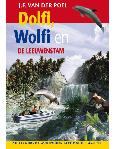 Dolfi, Wolfi en de leeuwenstam