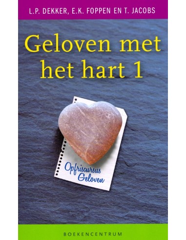 Geloven met het hart 1