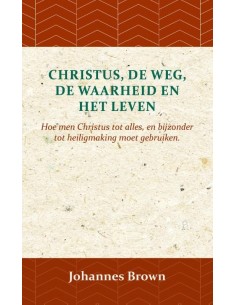 Christus, de Weg, de...