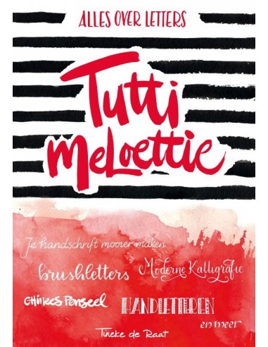 Tutti meloettie  alles over letters