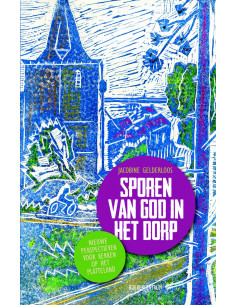 Sporen van God in het dorp