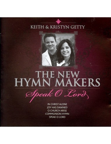 Keith & Kristyn Getty-speak o Lord