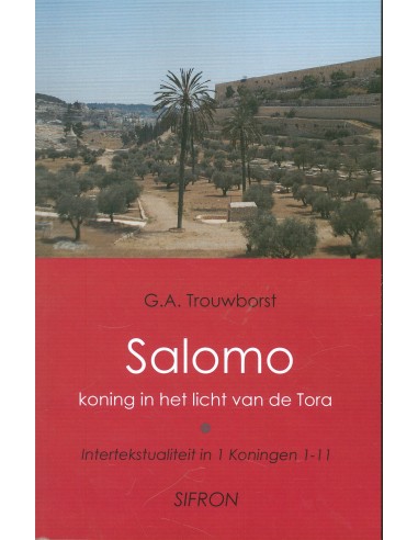 Salomo koning in het licht van de tora