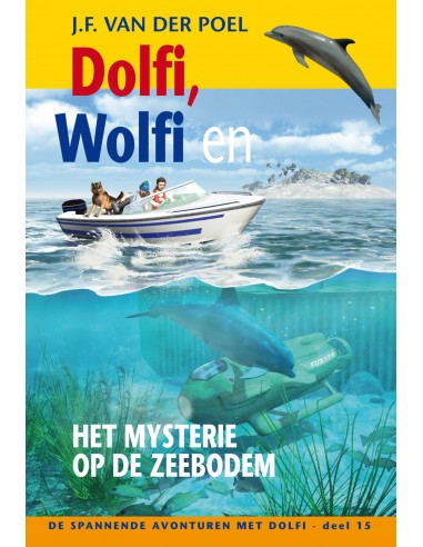 Dolfi wolfi en het mysterie op de zeebod