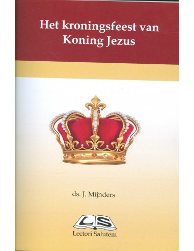 Kroningsfeest van Koning Jezus
