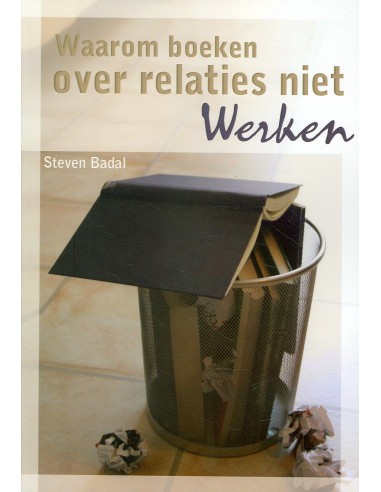 Waarom boeken over relaties niet werken