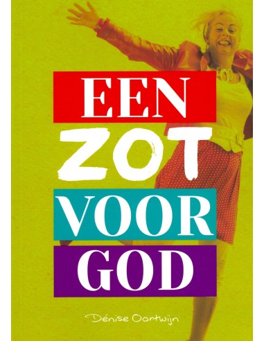 Zot voor God