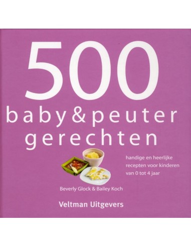 500 baby en peuterrecepten