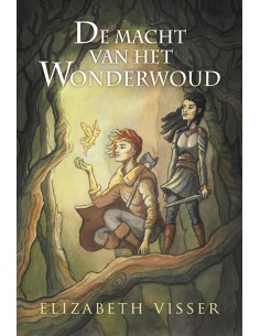 De macht van het Wonderwoud