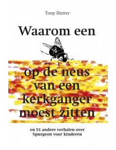 Waarom een vlieg op de neus...