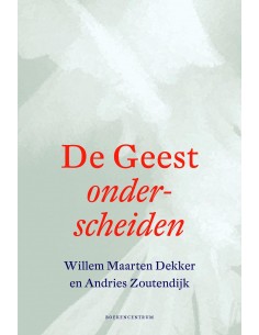 De geest onderscheiden