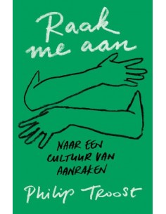 Raak me aan