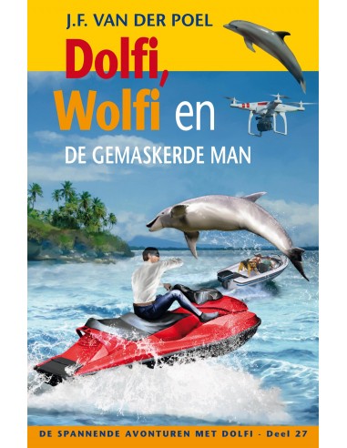 Dolfi en Wolfi en de gemaskerde man