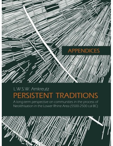 Appendices: Persistent traditions