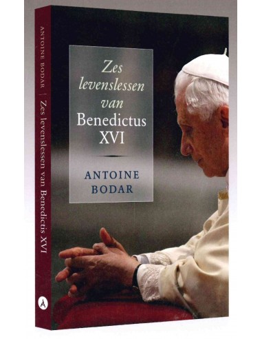 Zes levenslessen van Benedictus XVI