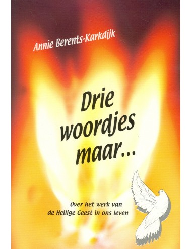 Drie woordjes maar