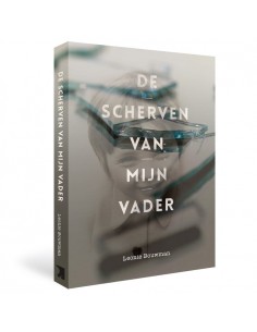 Scherven van mijn vader