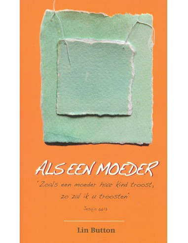 Als een moeder