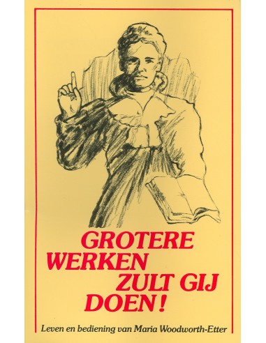 Grotere werken zult gij doen