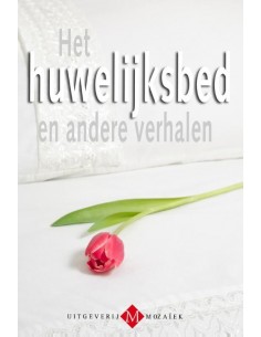 Het huwelijksbed en andere...