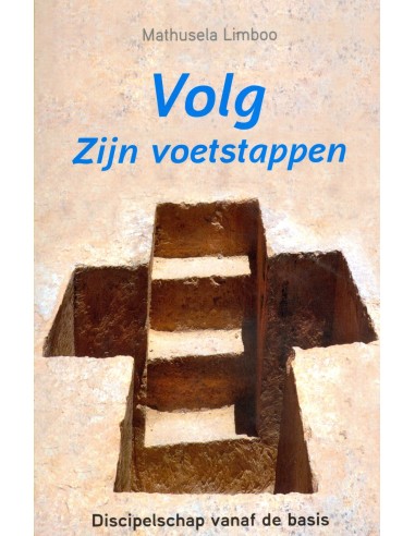 Volg Zijn voetstappen