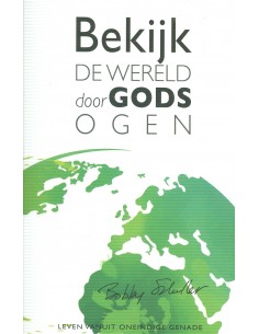 Bekijk de wereld door Gods...