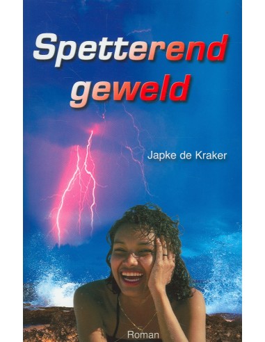 Spetterend geweld