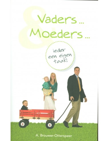 Vaders en moeders