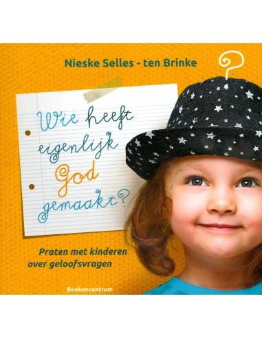 Wie heeft eigenlijk God gemaakt