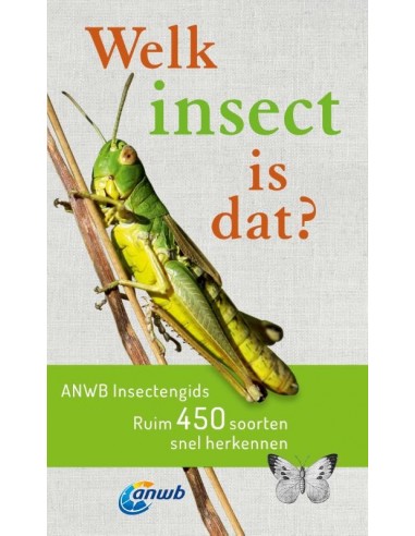Welk insect is dat? ANWB Insectengids