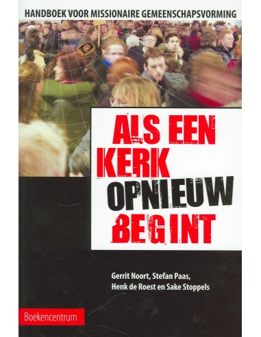 Als een kerk (opnieuw) begint