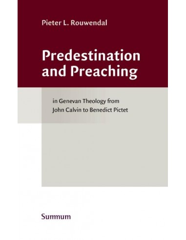 Predestination and preaching