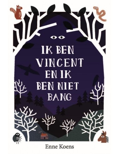 Ik ben vincent en ik ben niet bang