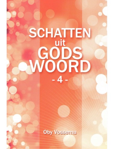 Schatten uit Gods woord 4