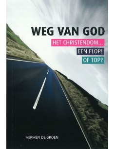 Weg van God het christendom...