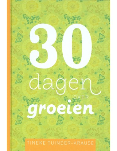 30 dagen over groeien