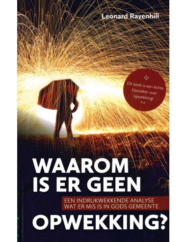 Waarom is er geen opwekking?