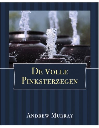 De Volle Pinksterzegen