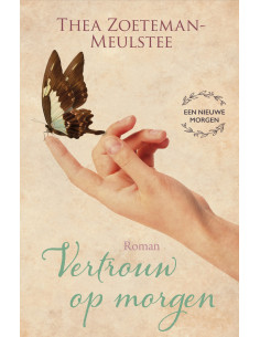 Vertrouw op morgen - deel 3