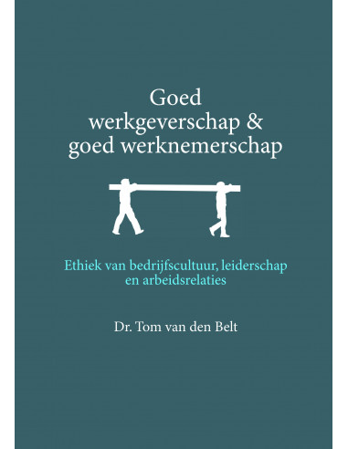 Goed werkgeverschap en goed werknemersch