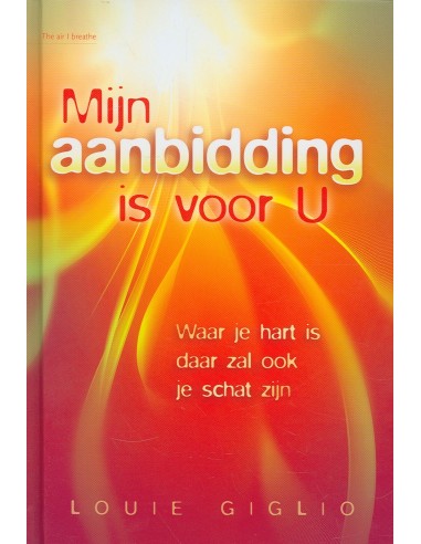 Mijn aanbidding is voor U