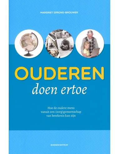 Ouderen doen ertoe