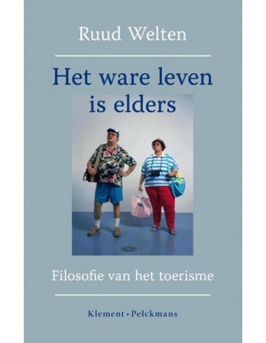 Het ware leven is elders