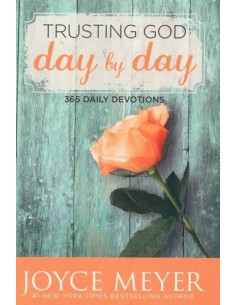 Trusting God Day By Day