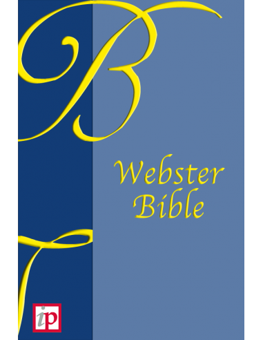 The Holy Bible - Webster