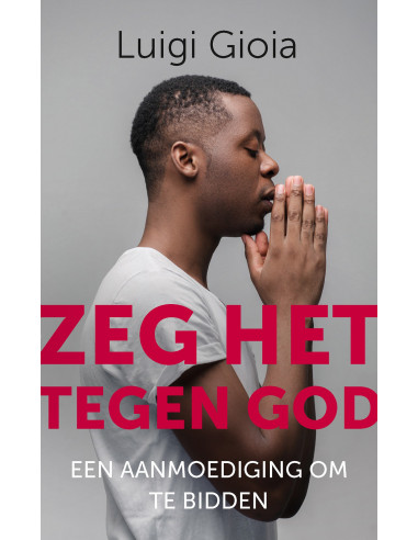 Zeg het tegen God