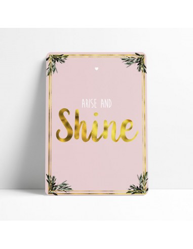 Arise and Shine