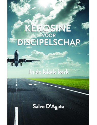 Kerosine voor discipelschap