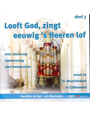 Looft God zingt des Heeren 3