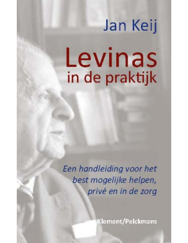 Levinas in de praktijk